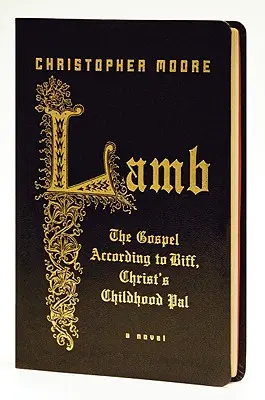 Baranek: Ewangelia według Biffa, przyjaciela Chrystusa z dzieciństwa - Lamb: The Gospel According to Biff, Christ's Childhood Pal