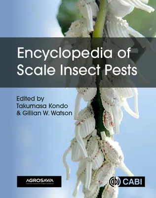 Encyklopedia szkodników łuskowych - Encyclopedia of Scale Insect Pests