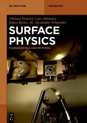 Fizyka powierzchni: Podstawy i metody - Surface Physics: Fundamentals and Methods