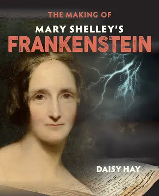 Tworzenie Frankensteina Mary Shelley - The Making of Mary Shelley's Frankenstein