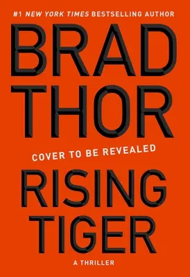 Rising Tiger: Thriller, tom 21 - Rising Tiger: A Thrillervolume 21