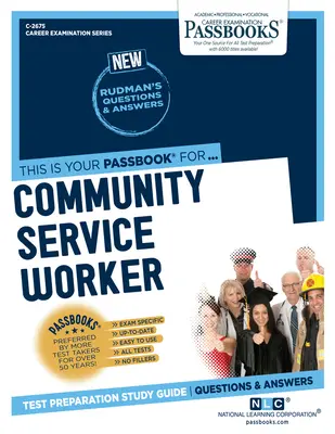 Community Service Worker (C-2675): Passbooks Study Guidevolume 2675