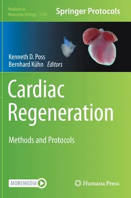 Regeneracja serca: Metody i protokoły - Cardiac Regeneration: Methods and Protocols