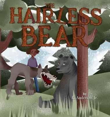 Bezwłosy niedźwiedź - The Hairless Bear