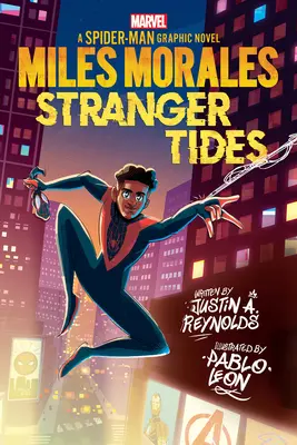 Miles Morales: Stranger Tides (oryginalna powieść graficzna Spider-Mana) - Miles Morales: Stranger Tides (Original Spider-Man Graphic Novel)