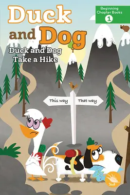 Kaczka i pies na wycieczce - Duck and Dog Take a Hike