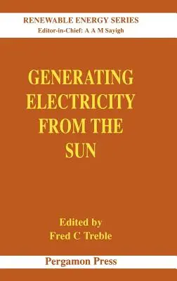 Generowanie energii elektrycznej ze słońca: Tom 2 - Generating Electricity from the Sun: Volume 2