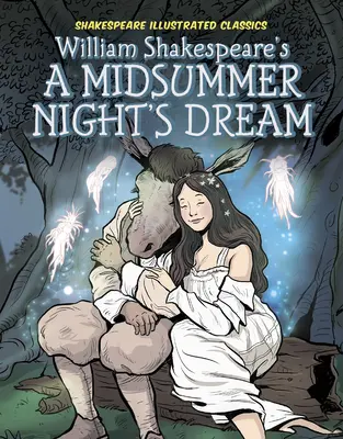 Sen nocy letniej Williama Szekspira - William Shakespeare's a Midsummer Night's Dream