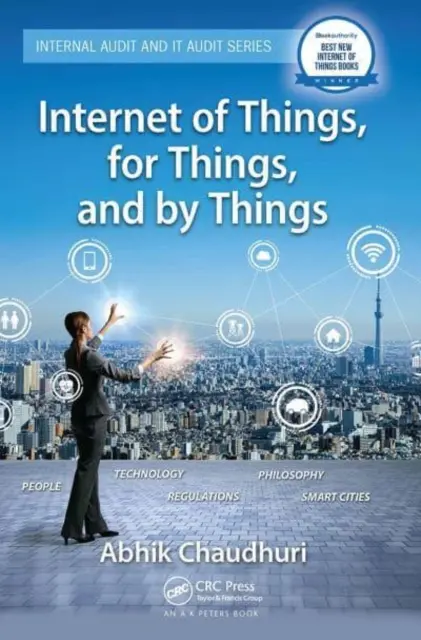 Internet rzeczy, dla rzeczy i przez rzeczy - Internet of Things, for Things, and by Things