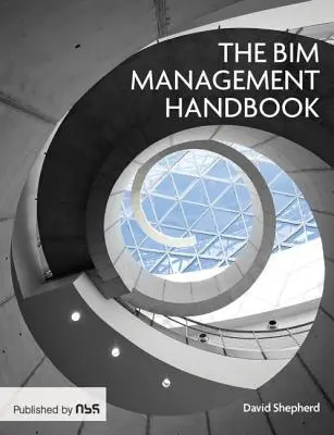 Podręcznik zarządzania Bim - Bim Management Handbook