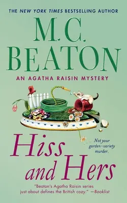 Hiss and Hers: Tajemnica Agathy Raisin - Hiss and Hers: An Agatha Raisin Mystery