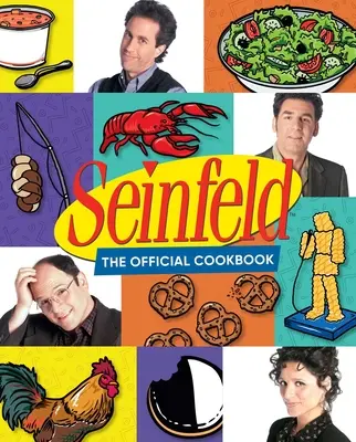 Seinfeld: Oficjalna książka kucharska - Seinfeld: The Official Cookbook