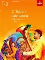 Czytanie ze słuchu na tubie C, ABRSM, klasy 1-8, od 2023 r. - Sight-Reading for C Tuba, ABRSM Grades 1-8, from 2023