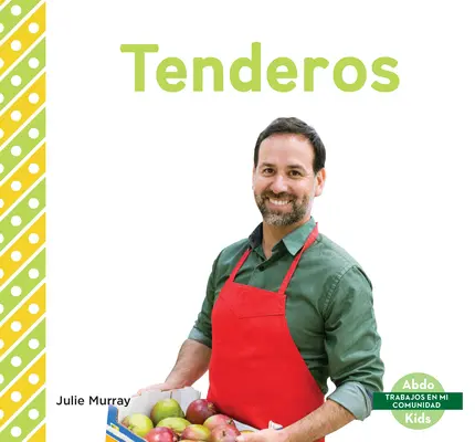 Tenderos (pracownicy sklepów spożywczych) - Tenderos (Grocery Store Workers)