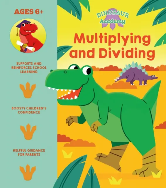 Akademia dinozaurów: Mnożenie i dzielenie - Dinosaur Academy: Multiplying and Dividing