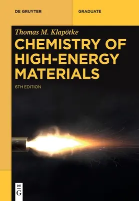 Chemia materiałów wysokoenergetycznych - Chemistry of High-Energy Materials