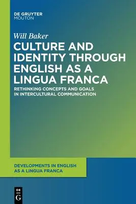 Kultura i tożsamość poprzez angielski jako język francuski - Culture and Identity through English as a Lingua Franca