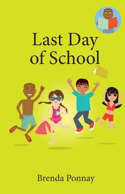 Ostatni dzień szkoły - Last Day of School