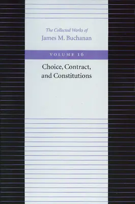 Wybór, umowa i konstytucje - Choice, Contract, and Constitutions