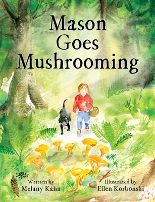 Mason idzie na grzyby - Mason Goes Mushrooming