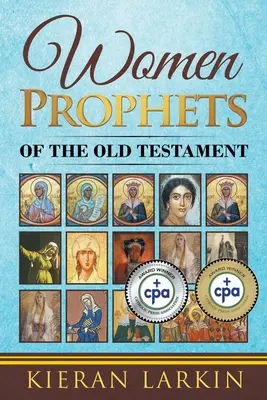 Kobiety prorokinie Starego Testamentu - Women Prophets of the Old Testament