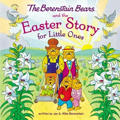 Misie Berenstainowie i historia wielkanocna dla najmłodszych - The Berenstain Bears and the Easter Story for Little Ones