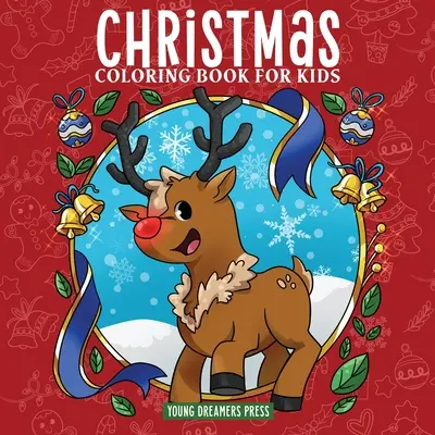 Świąteczna kolorowanka dla dzieci: Książka świąteczna dla dzieci w wieku 4-8, 9-12 lat - Christmas Coloring Book for Kids: Christmas Book for Children Ages 4-8, 9-12