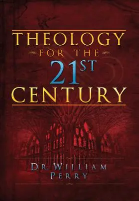 Teologia dla XXI wieku - Theology for the 21st Century