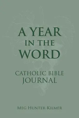 Katolicki dziennik biblijny „Rok w Słowie - A Year in the Word Catholic Bible Journal