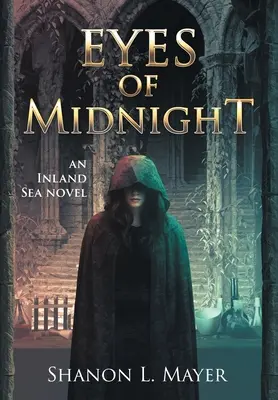Oczy północy: powieść o morzu śródlądowym - Eyes of Midnight: an Inland Sea novel