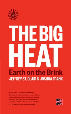 Wielki żar: Ziemia na krawędzi - The Big Heat: Earth on the Brink