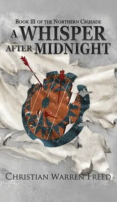 Szept po północy: The Northern Crusade Book III - A Whisper After Midnight: The Northern Crusade Book III