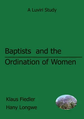 Baptyści i ordynacja kobiet w Malawi - Baptists and the Ordination of Women in Malawi