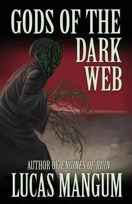 Bogowie mrocznej sieci - Gods of the Dark Web