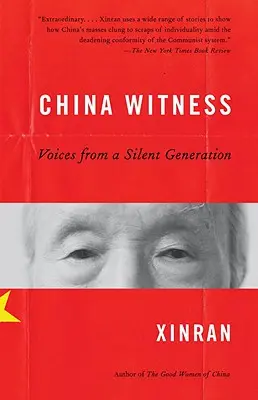 China Witness: Głosy milczącego pokolenia - China Witness: Voices from a Silent Generation
