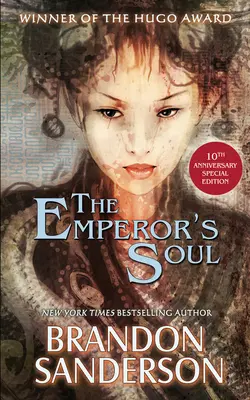 The Emperor's Soul - Edycja specjalna z okazji 10-lecia gry - The Emperor's Soul - The 10th Anniversary Special Edition