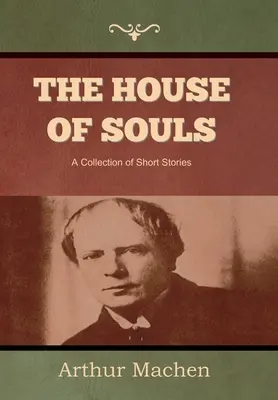 Dom dusz - The House of Souls