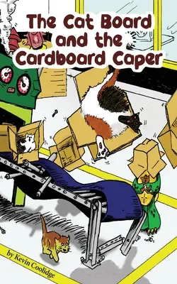 Kocia tablica i kartonowy kaprys - The Cat Board and the Cardboard Caper