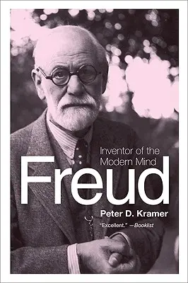 Freud: Wynalazca nowoczesnego umysłu - Freud: Inventor of the Modern Mind