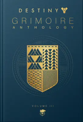 Destiny Grimoire, tom III: Machiny wojenne - Destiny Grimoire, Volume III: War Machines