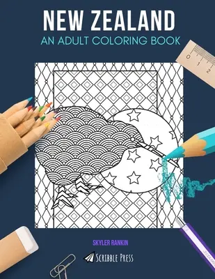 Nowa Zelandia: KOLOROWANKA DLA DOROSŁYCH: Kolorowanka dla dorosłych Nowa Zelandia - New Zealand: AN ADULT COLORING BOOK: A New Zealand Coloring Book For Adults