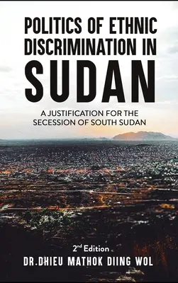 Polityka dyskryminacji etnicznej w Sudanie - Politics of Ethnic Discrimination in Sudan