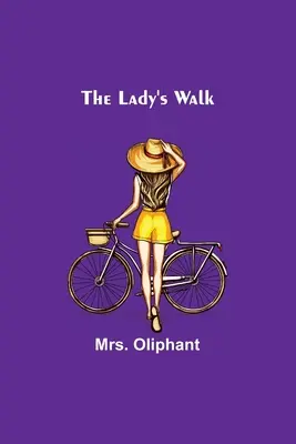 Spacer damy - The Lady's Walk