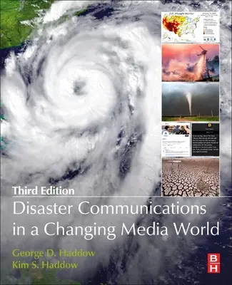 Komunikacja w przypadku katastrof w zmieniającym się świecie mediów - Disaster Communications in a Changing Media World