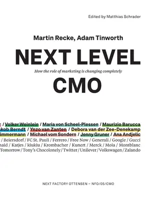 Next Level CMO: Jak całkowicie zmienia się rola marketingu - Next Level CMO: How the role of marketing is changing completely