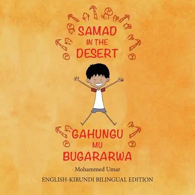 Samad in the Desert: Wydanie dwujęzyczne angielski-Kirundi - Samad in the Desert: Bilingual English-Kirundi Edition