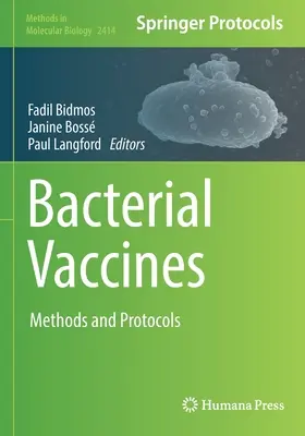 Szczepionki bakteryjne: Metody i protokoły - Bacterial Vaccines: Methods and Protocols