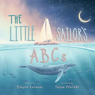 ABC małego żeglarza - The Little Sailor's ABCs