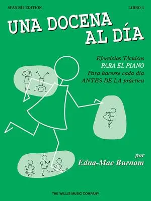 A Dozen a Day Book 1: Edycja hiszpańska (Una Docena Al Dia) - A Dozen a Day Book 1: Spanish Edition (Una Docena Al Dia)