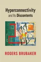 Hiperłączność i jej niedogodności - Hyperconnectivity and Its Discontents